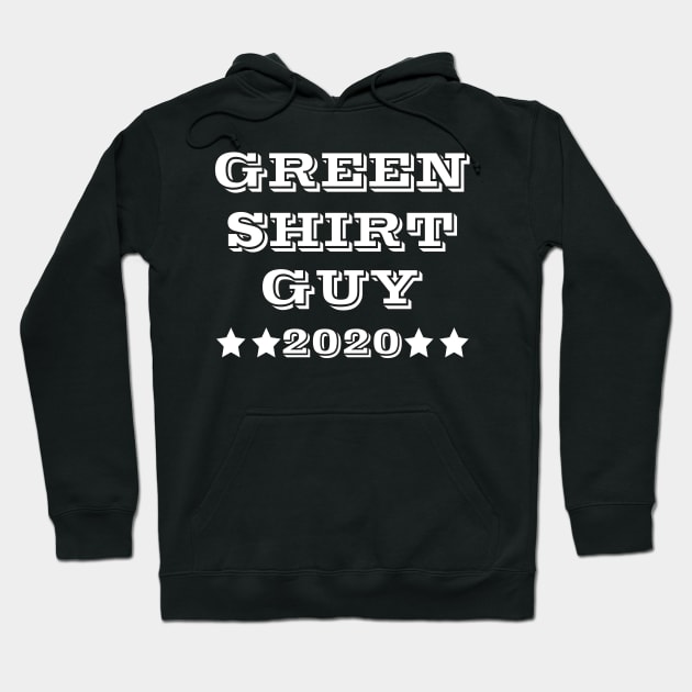 Green shirt guy Hoodie by Work Memes